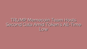 TRUMP Memecoin Team Hosts Second Gala Amid Token’s All-Time Low